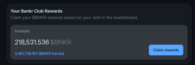 A 'Bankr Club Rewards' dashboard showing 218,531,536 $BNKR available to claim, with 3,467,708,183 $BNKR total earned and a 'Claim rewards' button.