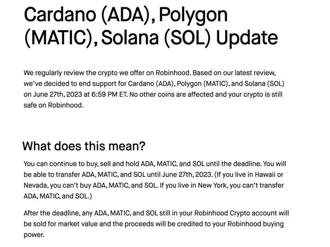 A Robinhood announcement stating it will end support for Cardano (ADA), Polygon (MATIC), and Solana (SOL) on June 27th, 2023, with remaining balances to be sold at market value. The post highlights the regulatory and compliance concerns behind Robinhood's decision to drop these tokens, contrasting Solana's open network with Robinhood's regulated financial environment.