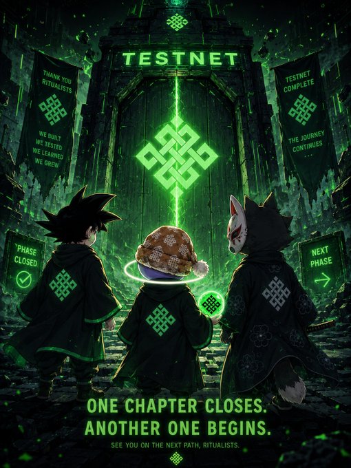 A promotional graphic titled 'TESTNET' features three hooded figures facing a glowing green symbol, with banners reading 'THANK YOU RITUALISTS WE BUILT WE TESTED WE LEARNED WE GREW', 'TESTNET COMPLETE THE JOURNEY CONTINUES', 'PHASE CLOSED', and 'NEXT PHASE', along with the tagline 'ONE CHAPTER CLOSES. ANOTHER ONE BEGINS. SEE YOU ON THE NEXT PATH, RITUALISTS.'
