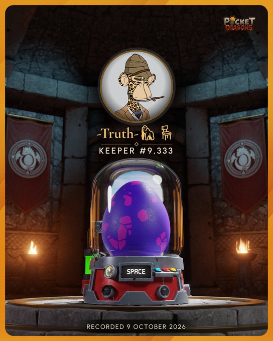 A digital card from 'Pocket Dragons' shows a cartoon giraffe detective character labeled '-Truth-' as 'KEEPER #9,333' above a purple speckled egg in a gacha-style machine, recorded 9 October 2026.