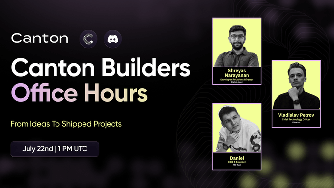 Promotional graphic for "Canton Builders Office Hours" featuring speakers Shreyas Narayanan (Shurefire Solutions Director), Vladislav Petrov (Chief Technology Officer, Pivotal), and Daniel (CEO & Founder, CTF.io), scheduled for July 22nd at 1 PM UTC, with the tagline "From Ideas To Shipped Projects."