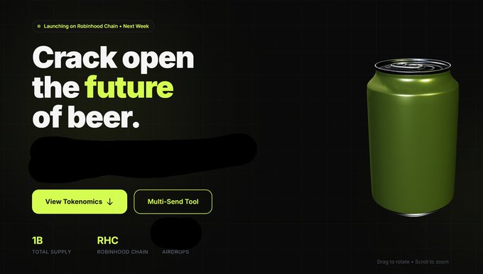 A promotional teaser for the $BEER token announcing its upcoming launch on Robinhood Chain, featuring a 3D green beer can on a dark grid background with the tagline "Crack open the future of beer." Key details include a 1B total supply, "View Tokenomics" and "Multi-Send Tool" buttons, and a note that the launch is happening "Next Week." The image visually reinforces the post's message about building a real project with strong partnerships and finalizing tokenomics ahead of the Robinhood Chain launch.