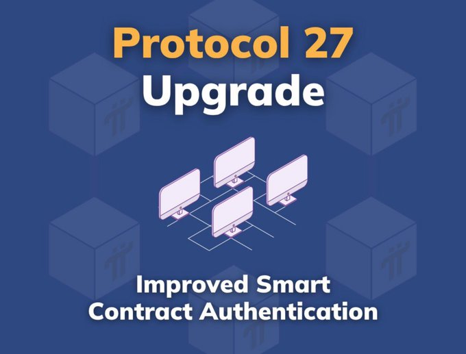 A dark blue graphic displays the text 'Protocol 27 Upgrade' and 'Improved Smart Contract Authentication' above an illustration of connected computer monitors.