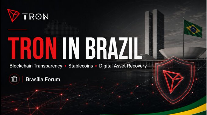 The image is a promotional graphic for "TRON IN BRAZIL," featuring the TRON logo, Brazil's flag, and a shield icon, with text highlighting themes of "Blockchain Transparency," "Stablecoins," and "Digital Asset Recovery" at the "Brasilia Forum." The accompanying post aligns with the image, noting that TRON attended a notable forum in Brazil focused on practical applications like tracing transactions, recovering digital assets, and stablecoins—reflecting the transparency and recovery themes shown in the graphic.