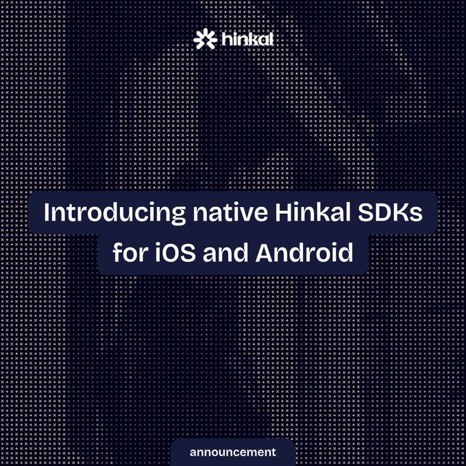 A promotional graphic with a dark, dotted background displays the Hinkal logo and the text "Introducing native Hinkal SDKs for iOS and Android," with a small "announcement" tag at the bottom. The image aligns with the post by visually reinforcing the launch of native iOS and Android SDK support for Hinkal.