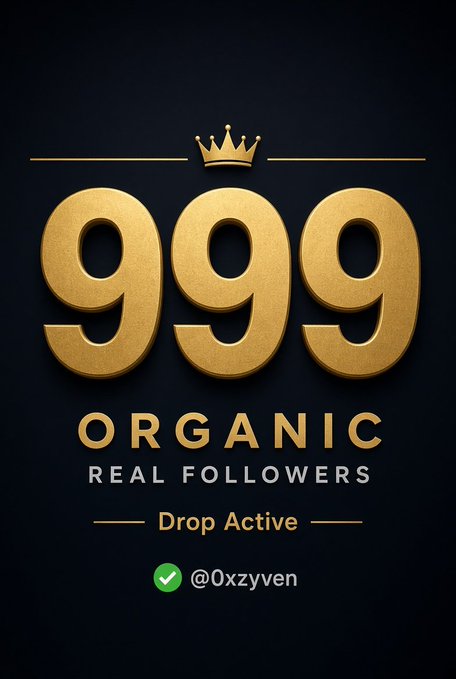 A promotional graphic with a gold crown displays '999 ORGANIC REAL FOLLOWERS' with 'Drop Active' and the handle '@Oxzyven'.