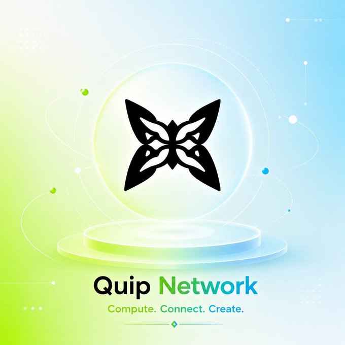 Quip Network promotional graphic with a black butterfly/mask logo on a glowing orb, tagline 'Compute. Connect. Create.' against a green-to-blue gradient background.