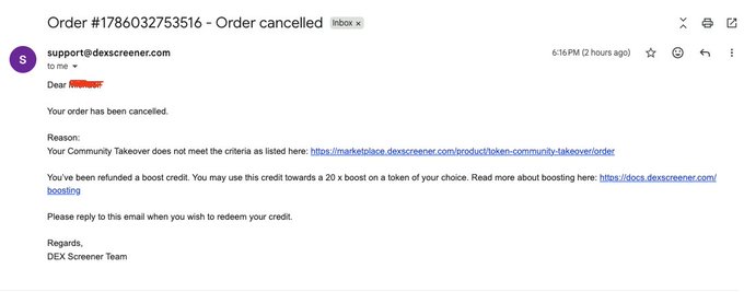 An email from support@dexscreener.com titled 'Order #1786032753516 - Order cancelled' explaining that a Community Takeover order was cancelled and a boost credit was refunded.