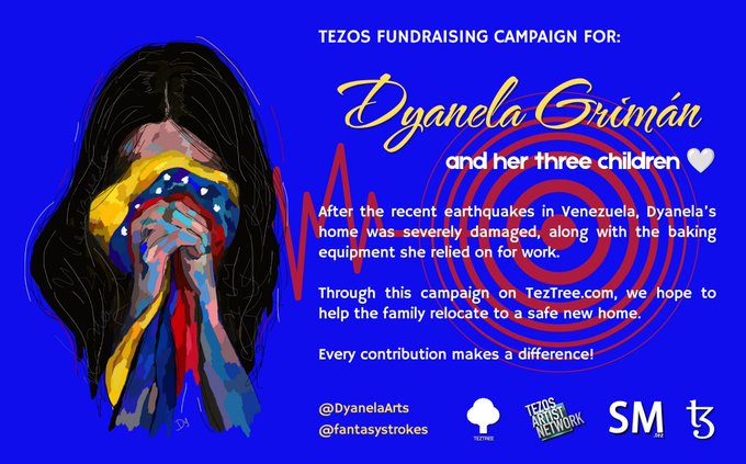 A fundraising graphic on a blue background featuring an illustration of a woman with a Venezuelan flag covering her face; text reads 'TEZOS FUNDRAISING CAMPAIGN FOR: Dyanela Griman and her three children' and explains that recent earthquakes in Venezuela severely damaged her home and baking equipment, soliciting help for relocation via TezTree.com.