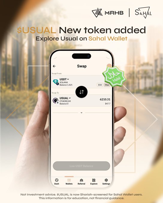 A promotional graphic for MRHB and Sahal Wallet shows a smartphone displaying a token swap interface from USDT (Solana) to $USUAL (Ethereum), with text reading '$USUAL New token added - Explore Usual on Sahal Wallet' and a disclaimer that $USUAL is Shariah-screened.