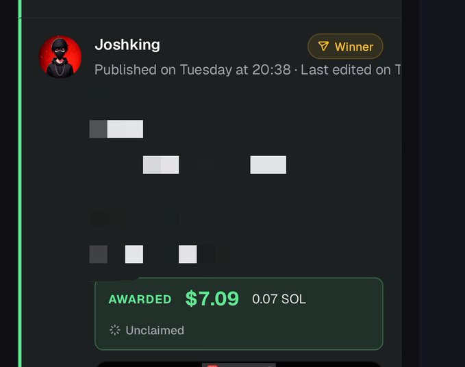 A screenshot of a post by user 'Joshking' marked as a 'Winner', with an awarded amount of $7.09 (0.07 SOL) unclaimed.