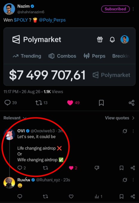 A Twitter screenshot showing a post about Polymarket with $7,499,707.61, featuring a circled reply about a 'Wife changing airdrop' from user OVI.
