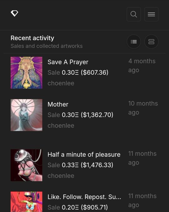 A mobile app screenshot showing a "Recent activity" page on a dark-themed NFT marketplace, displaying sales by "choenlee" including "Save A Prayer" sold 4 months ago for $607.36, "Mother" for $1,362.70, "Half a minute of pleasure" for $1,476.33, and a partially visible fourth listing.