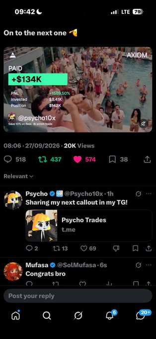 A social media screenshot displays a post by 'Psycho' showing trading gains of '+$134K' with a pool party image, alongside comments from 'Psycho' and 'Mufasa'.