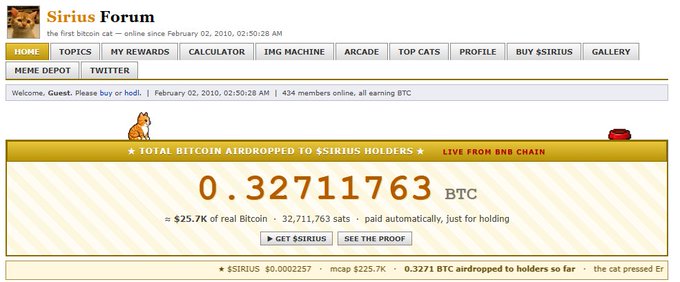 The image shows the Sirius Forum homepage, branded as "the first bitcoin cat — online since February 02, 2010," prominently displaying that "0.32711763 BTC" has been airdropped to $SIRIUS holders (≈ $25.7K of real Bitcoin to 32,711,763 sats, paid automatically for holding). The cat-themed crypto forum directly illustrates the post's message that holding $SIRIUS delivers BTC rewards to holders regardless of price movement.