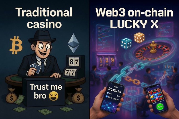 A comparison meme contrasting a 'Traditional casino' (depicting a shady dealer saying 'Trust me bro' with Bitcoin and Ethereum logos) with 'Web3 on-chain LUCKY X', showing a futuristic, transparent blockchain-based casino experience on mobile phones.