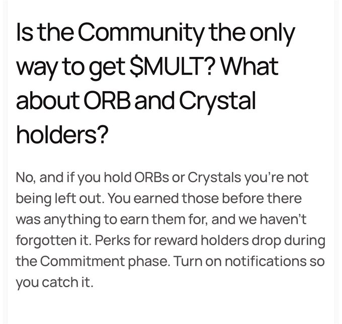 The image addresses whether the Community is the only way to earn $MULT, clarifying that ORB and Crystal holders aren't left out—perks for reward holders drop during the Commitment phase. This relates to the post by confirming that Multipli mainnet participants (including ORB and Crystal holders) will have separate opportunities beyond community engagement to participate in the upcoming $MULT TGE.
