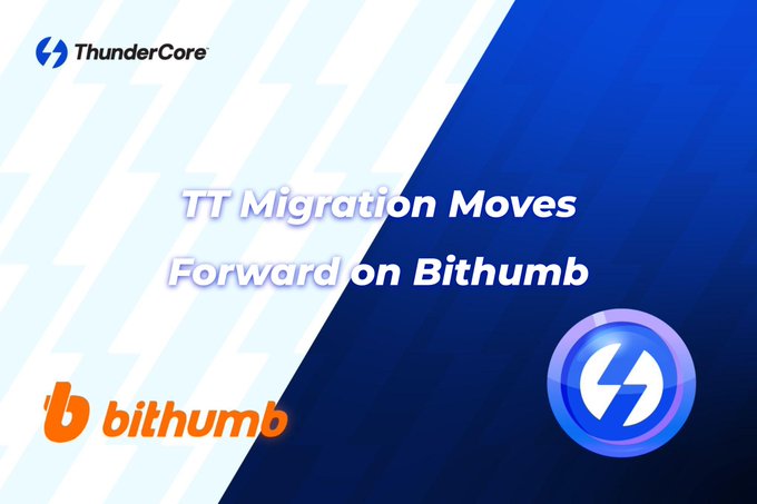 Promotional graphic with ThunderCore and Bithumb logos announcing 'TT Migration Moves Forward on Bithumb'.