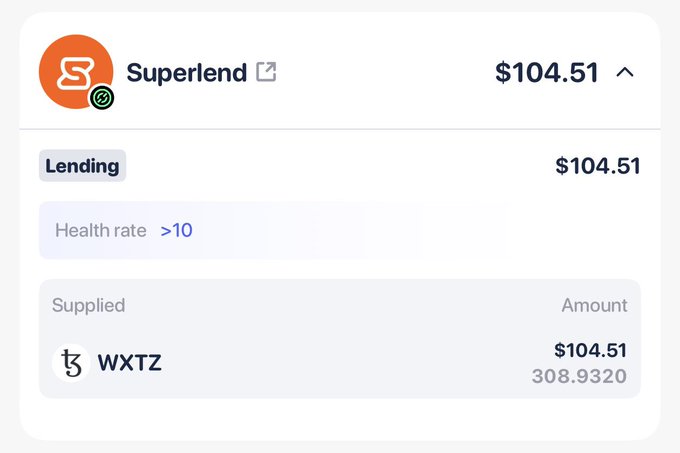 A lending position dashboard showing Superlend with $104.51 supplied in WXTZ (308.9320 tokens) with a health rate above 10.
