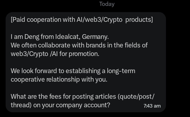 The image shows a direct message screenshot at 7:43 am from "Deng" representing Idealcat in Germany, offering paid cooperation for AI/web3/Crypto product promotion and asking about posting fees on the company account.

This message relates to the post about securing a long-term partnership on a web3 utility project, as the outreach from Idealcat appears to represent the type of paid collaboration deal being referenced.