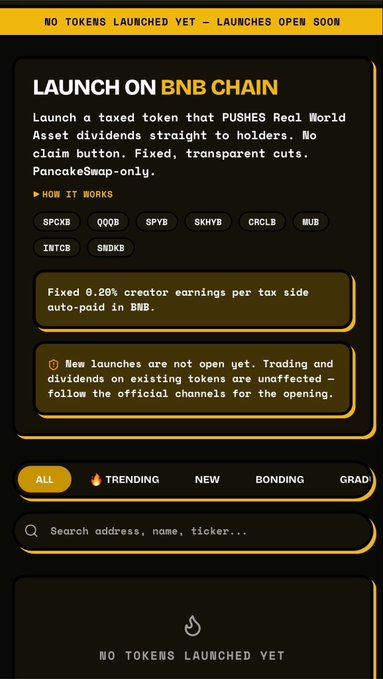 The image displays a "LAUNCH ON BNB CHAIN" interface, detailing a platform where "creators earn." It lists several tickers like SPCXB, QOOB, SPYB, and states that "No tokens launched yet — launches open soon."