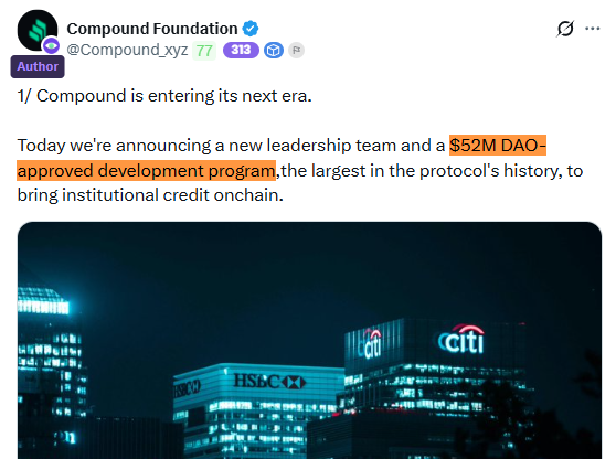 A tweet from Compound Foundation (@Compound_xyz) announces 'Compound is entering its next era' with a '$52M DAO-approved development program' to bring institutional credit onchain, accompanied by an image of Citi and HSBC bank buildings.
