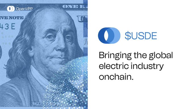 An OpenVPP promotional graphic featuring Benjamin Franklin on a $100 bill alongside the $USDE logo and text reading "Bringing the global electric industry onchain."