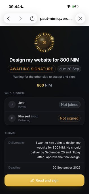 A mobile app screenshot showing a digital contract or pact titled 'Design my website for 800 NIM' awaiting signature, with Khaled as the deliverer and John as the payer, due on 20 September 2026.