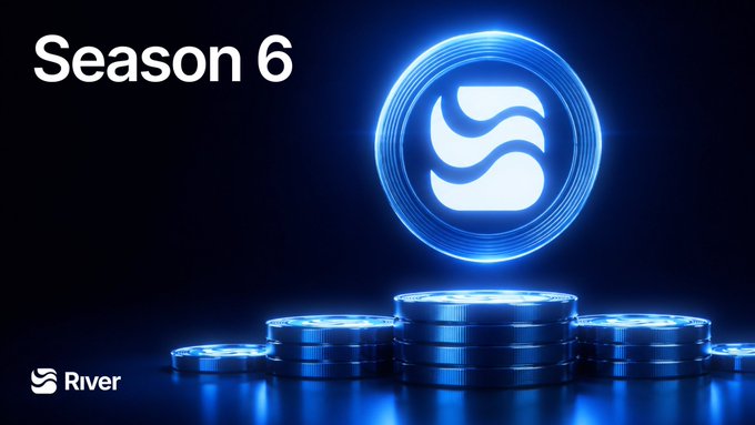 A promotional graphic displays 'Season 6' text alongside a glowing blue circular logo, with stacks of blue metallic coins arranged at the bottom and the 'River' logo in the corner.