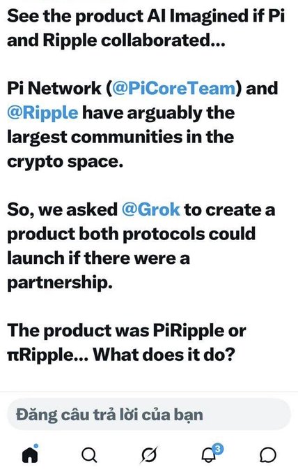 A screenshot of a social media post discussing a hypothetical collaboration between Pi Network (@PiCoreTeam) and Ripple (@Ripple), noting that @Grok was asked to create a product called PiRipple or πRipple.
