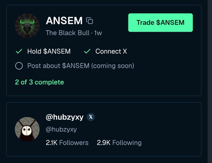 A crypto trading interface showing '$ANSEM / The Black Bull' with a 'Trade $ANSEM' button, completed tasks 'Hold $ANSEM' and 'Connect X', and an X profile for '@hubzyxy' with 2.1K followers.