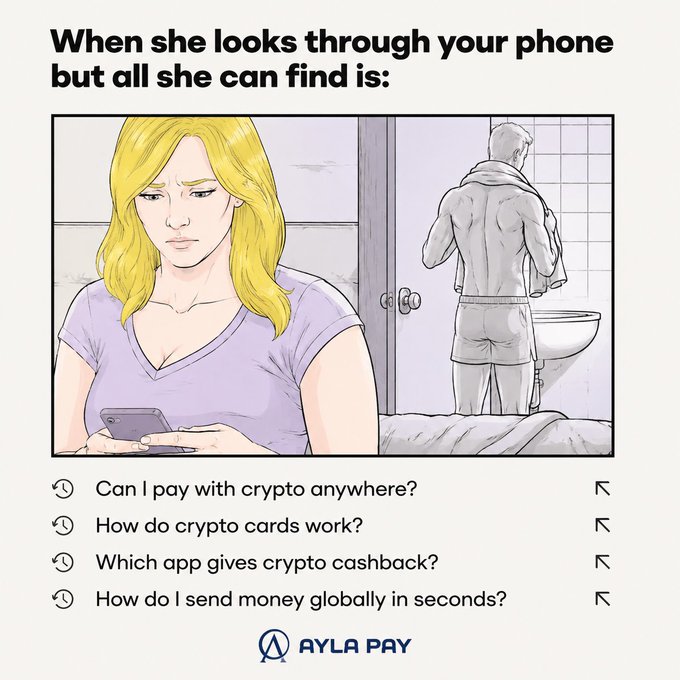 The image is a stylized cartoon meme showing a disappointed blonde woman looking at a phone while a muscular man stands in the background, with the caption "When she looks through your phone but all she can find is:" followed by crypto-related search queries like "Can I pay with crypto anywhere?" and "Which app gives crypto cashback?" branded with the AYLA PAY logo at the bottom. The illustration humorously reinforces the post's message about Ayla's vision for crypto payments being practical and future-focused rather than scandalous, suggesting that someone's crypto payment searches represent an exciting innovation in everyday financial use rather than anything to hide.