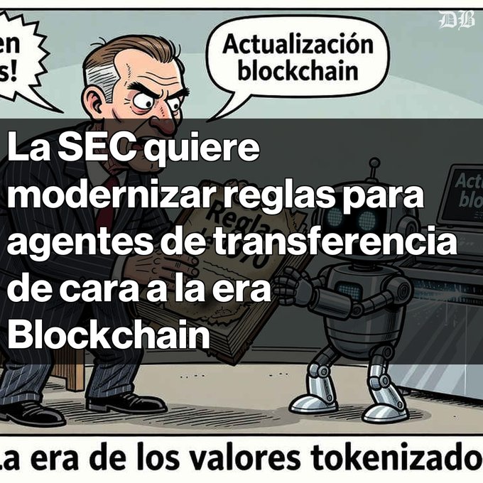A Spanish-language cartoon shows a suited man and a robot examining a rulebook, with text reading "La SEC quiere modernizar reglas para agentes de transferencia de cara a la era Blockchain" and "Actualización blockchain," referencing tokenized securities.