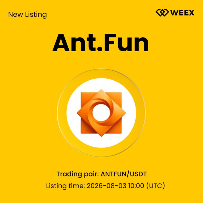 This image announces the new listing of Ant.Fun ($ANTFUN) on WEEX, with the trading pair ANTFUN/USDT and a listing time of August 3, 2026, 10:00 (UTC). The image features the Ant.Fun logo and the WEEX branding, reinforcing the accompanying post's message.