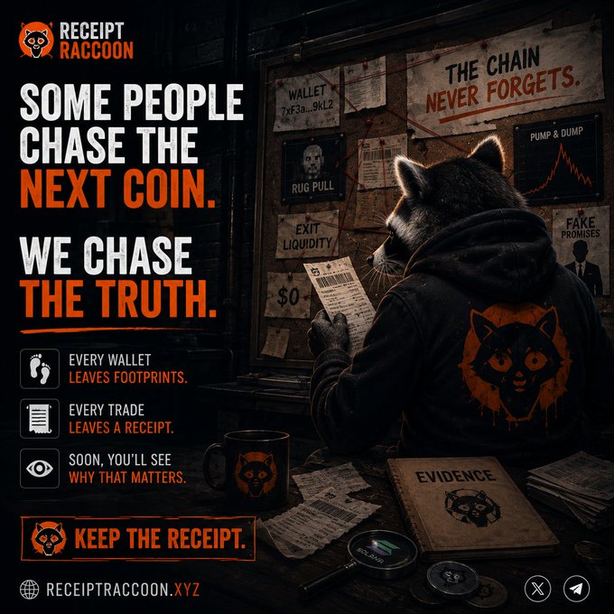 Promotional graphic for 'RECEIPT RACCOON' with the slogan 'SOME PEOPLE CHASE THE NEXT COIN. WE CHASE THE TRUTH.' It features a raccoon detective investigating a bulletin board with crypto scam terms like 'RUG PULL', 'EXIT LIQUIDITY', 'PUMP & DUMP', and 'FAKE PROMISES,' directing viewers to receiptraccoon.xyz.