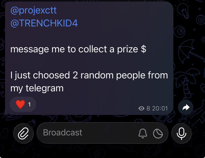 A Telegram broadcast message from @projexctt tags @TRENCHKID4, reading "message me to collect a prize $ — I just choosed 2 random people from my telegram," with 1 heart reaction and 8 views sent at 20:01, completing the giveaway by selecting the two winners.