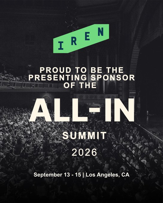 A promotional graphic from IREN (Iris Energy Limited, ticker $IREN) announcing their role as the presenting sponsor of the All-In Summit 2026, scheduled for September 13-15 in Los Angeles, CA, set against a backdrop of a packed auditorium. The image ties to the prediction that IREN will reveal AnthropicAI as its frontier AI lab partner on stage with the All-In podcast hosts (Jason, Chamath, David Sacks, and Friedberg) following its S-1 disclosure after Labor Day.