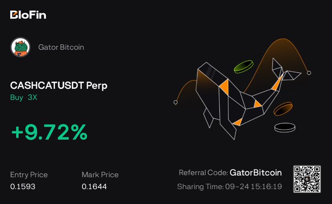 A BloFin cryptocurrency trading screenshot showing a CASHCATUSDT Perp position with a 3X Buy order showing +9.72% gain, Entry Price 0.1593, Mark Price 0.1644, referral code GatorBitcoin, dated 09-24 15:16:19.