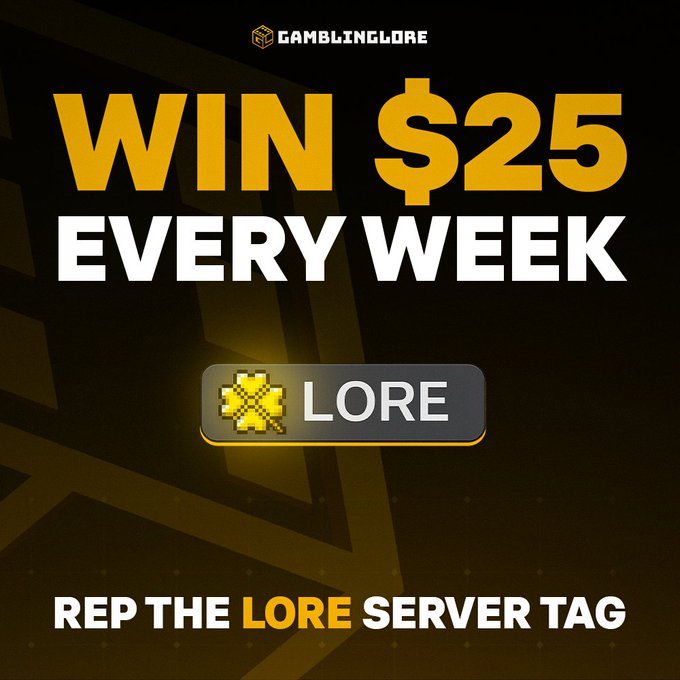 A promotional graphic for "GAMBLINGLORE" advertises a "WIN $25 EVERY WEEK" prize for users who "REP THE LORE SERVER TAG," complementing the post's announcement of a $150 giveaway for liking, retweeting, joining their Discord, and tagging a friend.