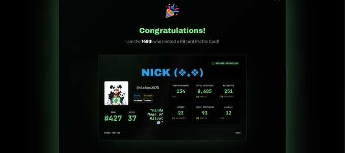 The image shows a congratulatory message indicating "I am the 140th who minted a Ritcord Profile Card!" displaying a profile card for user "NICK" (@nickpc2025) with stats including 134 contributions, 8,685 total mentions, 251 blessings, rank "#427", level "37", 23 charges, and 12 upvotes, reflecting their achievements in the Ritual ecosystem testnet.