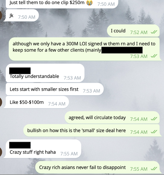 A WhatsApp message conversation discussing a business deal involving a $250m clip, a $300M LOI, and starting with smaller sizes of $50-$100m, with one party joking 'Crazy rich asians never fail to disappoint'.