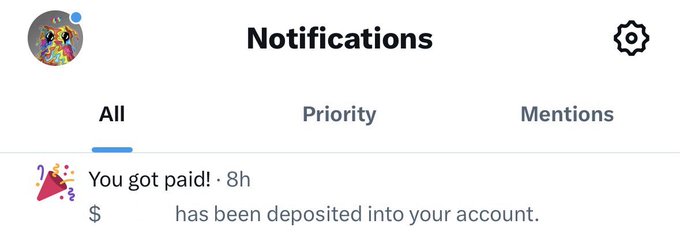 A screenshot of the Notifications page showing a single alert under the "All" tab: "You got paid! · 8h — $ has been deposited into your account." This payment notification relates to the post thanking @X, indicating the user received a deposit from that account.