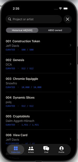 A smartphone screenshot shows the ArtBlocks mobile app displaying a curated NFT collection list including '001 Construction Token' by Jeff Davis, '002 Genesis' by DCA, '003 Chromie Squiggle' by Snowfro, '004 Dynamic Slices' by pxlq, '005 Cryptoblots' by Daim Aggott-Höntsch, and '006 View Card' by Jeff Davis, with a bottom navigation bar showing Collection, Artists, Chat, and Profile tabs.