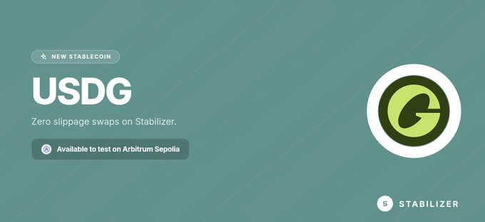A teal promotional banner for 'USDG', a new stablecoin, advertising 'Zero slippage swaps on Stabilizer' and stating it is 'Available to test on Arbitrum Sepolia', alongside the Stabilizer logo.