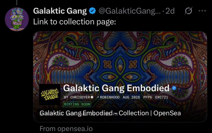 A Twitter post by Galactic Gang (@GalakticGang) promotes their "Galactic Gang Embodied" NFT collection on OpenSea, showing a colorful psychedelic kaleidoscope image.
