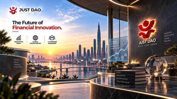 A promotional banner for 'JUST DAO' featuring a futuristic Dubai skyline at sunset, with text reading 'The Future of Financial Innovation.' and values like 'Innovation Finance Today,' 'Global Opportunities,' and 'A Stronger Finance Tomorrow.'