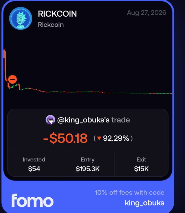A trading card showing RICKCOIN performance on Aug 27, 2026, displaying @king_obuks's trade with a -$50.18 loss (92.29% down), invested $54, entry at $195.3K, exit at $15K.