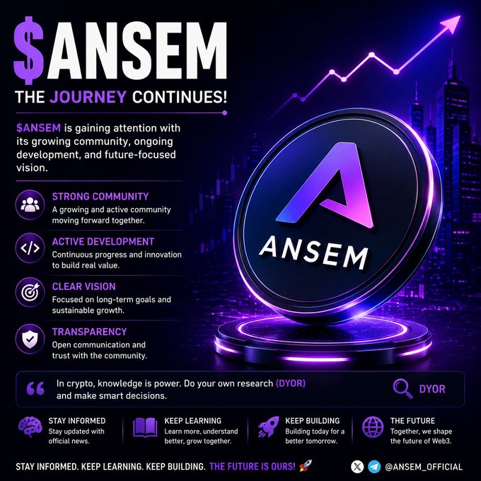 A promotional graphic for $ANSEM featuring a stylized purple "A" logo on a futuristic cityscape background, highlighting key pillars like Strong Community, Active Development, Clear Vision, and Transparency, along with a DYOR reminder and the handle @ANSEM_OFFICIAL, reinforcing the post's message about the token's growing attention and crypto research advice.