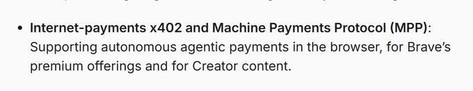 A text excerpt reading: 'Internet-payments x402 and Machine Payments Protocol (MPP): Supporting autonomous agentic payments in the browser, for Brave's premium offerings and for Creator content.'