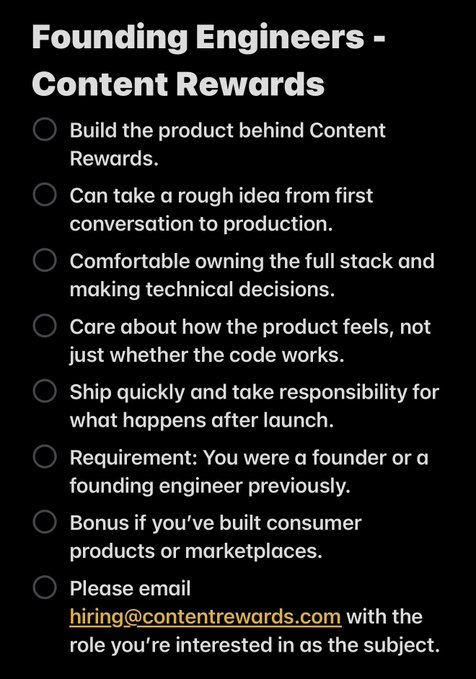 A job posting graphic for "Founding Engineers - Content Rewards" listing requirements including full-stack development experience, shipping products quickly, and prior founder/founding engineer experience, with instructions to email hiring@contentrewards.com. The image supports the hiring announcement by specifying the role's responsibilities and qualifications.